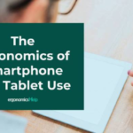 Smartphone ergonomics